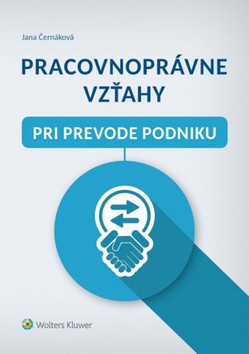 Pracovnopr�vne vz�ahy pri prevode podnik