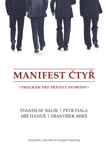 Manifest �ty� - Program pro p��tele svobody