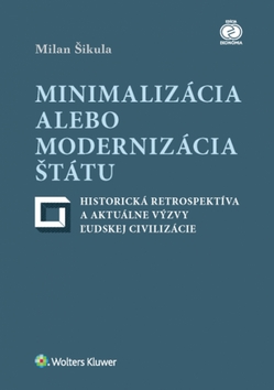 Minimaliz�cia alebo moderniz�cia �t�tu