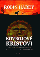 Kovbojov� Kristovi