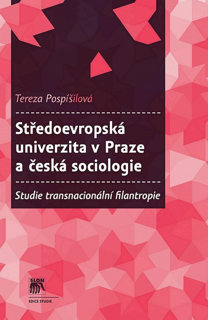 St�edoevropsk� univerzita v Praze a �esk� sociologie