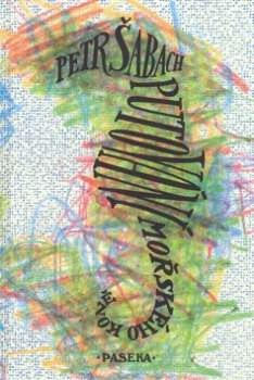 Putov�n� mo�sk�ho kon�