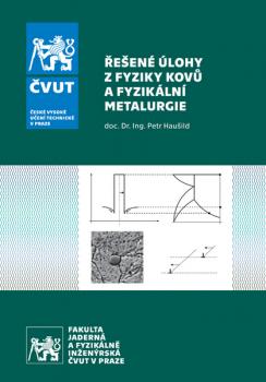 �e�en� �lohy z Fyziky kov� a Fyzik�ln� metalurgie