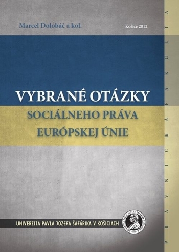 Vybran� ot�zky soci�lneho pr�va Eur�pskej �nie