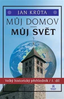 M�j domov, m�j sv�t