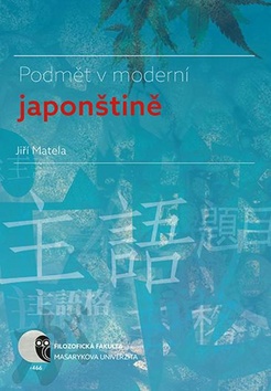 Podm�t v modern� japon�tin�