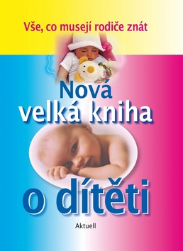 Nov� velk� kniha o d�t�ti