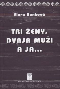 Tri �eny, dvaja mu�i a ja...