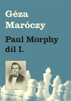 Paul Morphy d�l I. GD