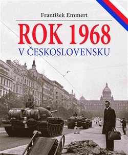 Rok 1968 v �eskoslovensku 2.vyd. CLIO
