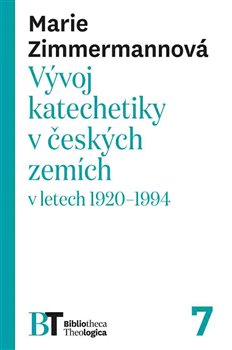 V�voj katechetiky v �es. zem�ch v letech