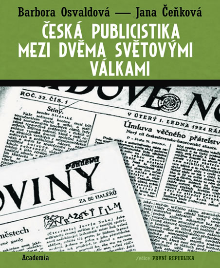 �esk� publicistika mezi dv�ma sv�tov�mi v�lkami