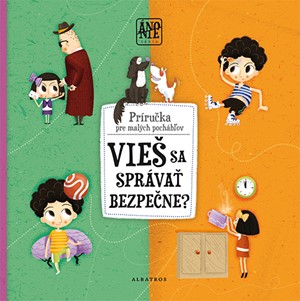 Vie� sa spr�va� bezpe�ne?