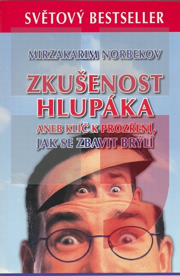 Zku�enost hlup�ka