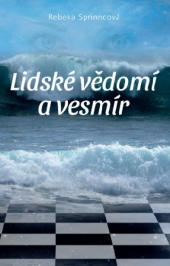 Lidsk� v�dom� a vesm�r