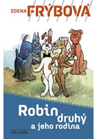 Robin druh� a jeho rodina 6.vyd.