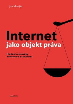 Internet jako objekt pr�va