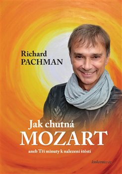 Jak chutn� Mozart