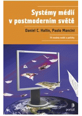 Syst�my m�di� v postmodern�m sv�t�