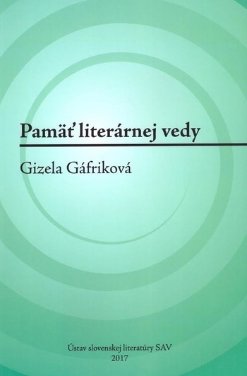 Pam� liter�rnej vedy: Gizela G�frikov�