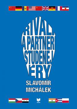 Rivali a partneri studenej �ry