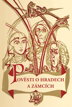 Pov�sti o hradech a z�mc�ch