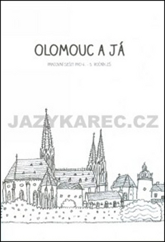 Olomouc a j� Pracovn� se�it pro 4.a5.Z�