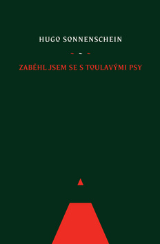 Zab�hl jsem se s toulav�mi psy