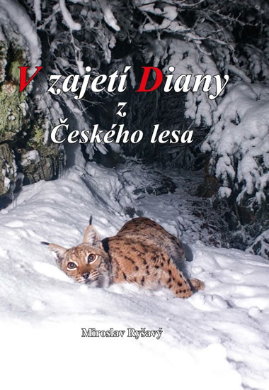V zajet� Diany z �esk�ho lesa