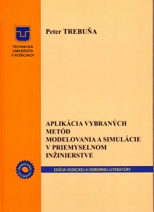 Aplik�cia vybran�ch met�d modelovania a simul�cie v priemyselnom in�inierstve