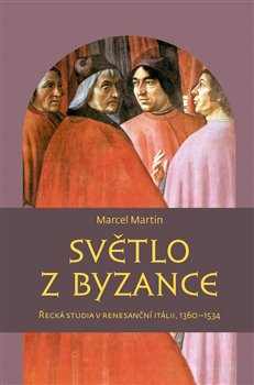 Sv�tlo z Byzance MERVART
