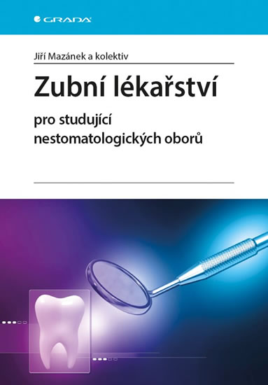 Zubn� l�ka�stv� pro studuj�c� nestoma...
