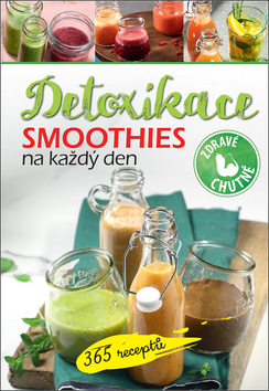 Smoothies na ka�d� den Detoxikace
