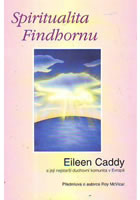 Spiritualita Findhornu