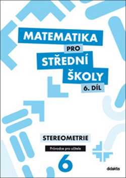 Matematika pro S� 6.d�l Pr�vodce u�.