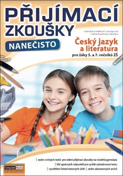P�ij�mac� zkou�ky nane�isto - �esk� jazyk a literatura pro ��ky 5. a 7. ro�n�k� Z�