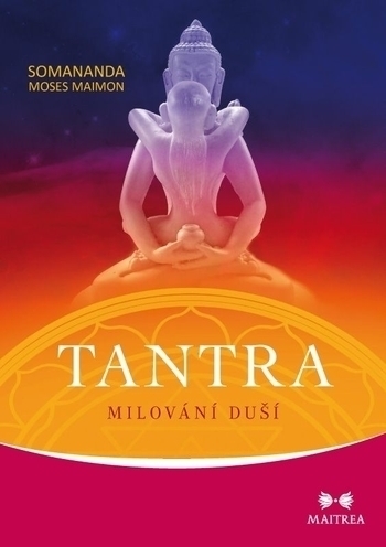 Tantra Milov�n� du��