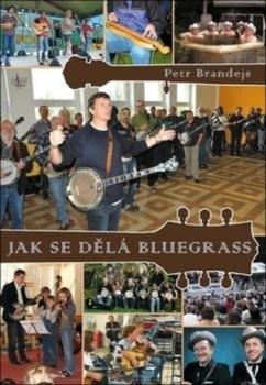 Jak se d�l� bluegrass