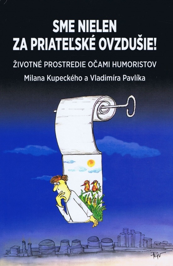 Sme nielen za priate�sk� ovzdu�ie