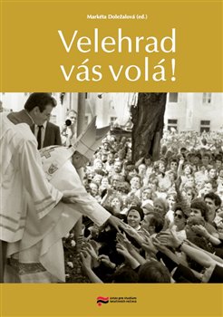 Velehrad v�s vol�!