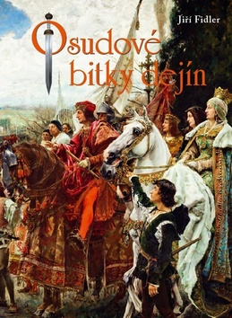 Osudov� bitky dej�n