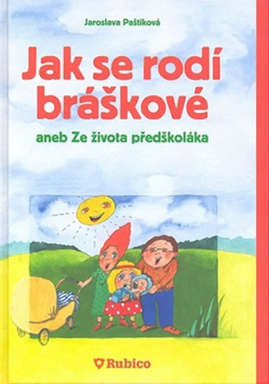 Jak se rod� br�kov� aneb ze �ivota p�ed�kol�ka