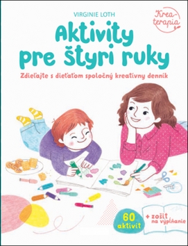 Aktivity pre �tyri ruky