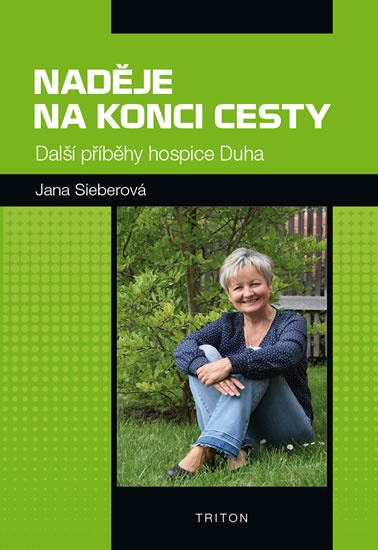 Nad�je na konci cesty