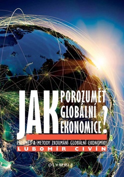 Jak porozum�t glob�ln� ekonomice