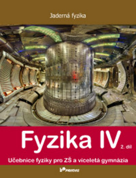 Fyzika IV Jadern� fyzika 2.d�l PRODOS