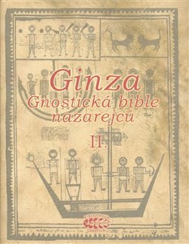 Ginza Gnostick� bible nazarejc� II. BG