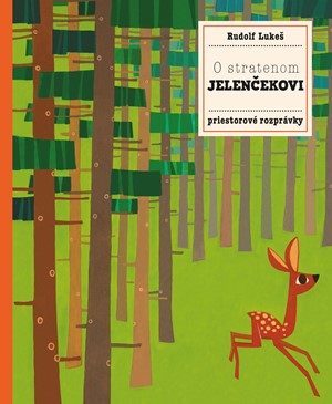 O stratenom jelen�ekovi