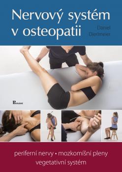 Nervov� syst�m v osteopatii - perifern� nervy, mozkom�n� pleny, vegetativn� syst�m