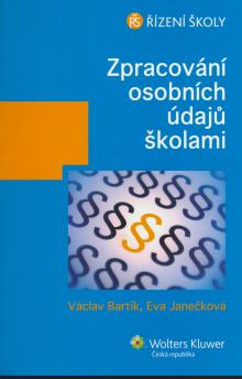 Zpracov�n� osobn�ch �daj� �kolami